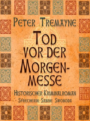 cover image of Tod vor der Morgenmesse--Schwester Fidelma ermittelt, Band 16